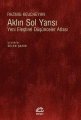 Aklın Sol Yarısı: Yeni Eleştirel Düşünceler Atlası