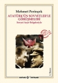 Atatürk’ün  Sovyetler’le Görüşmeleri