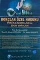 Borçlar Özel Hukuku Pratik Çalışmaları