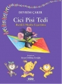 Renkli Mutlu Uçurtma - Cici Pisi Tedi 2.Baskı