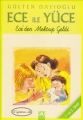  Ece ile Yüce & Ece'den Mektup Geldi