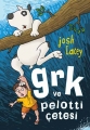 Grk ve Pelotti Çetesi