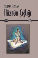 Hüznün Çığlığı