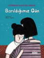 Sarıldığımız Gün 3.Baskı