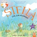 Stella Çok Çok Küçükken