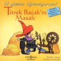 Titrek Bacak'ın Masalı
