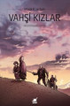  Vahşi Kızlar