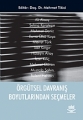 Örgütsel Davranış Boyutlarından Seçmeler