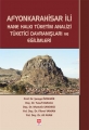 Afyonkarahisar İli Hane Hlk.Tük.An.Tük.Dav.ve Eğil