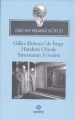 Gilles Deleuze'de İmge Hareketi Olarak Sinemanın Felsefesi