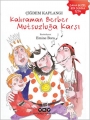 Kahraman Berber Mutsuzluğa Karşı 3.Baskı
