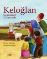 Keloğlan Suskunlar Ülkesinde