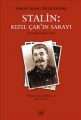 Stalin: Kızıl Çar'ın Sarayı