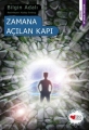 Zamana Açılan Kapı