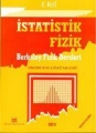 İstatistik Fizik Berkeley Fizik Dersleri Problem Çözümleri Cilt 5