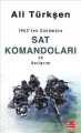 1963'ten Günümüze Sat Komandoları ve Anılarım