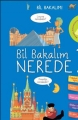 Bil Bakalım Nerede? 2.Baskı /  Larousse