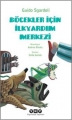 Böcekler İçin İlkyardım Merkezi  2.Baskı