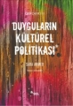  Duyguların Kültürel Politikası
