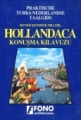 Hollandaca Konuşma Kılavuzu