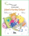 Jülyete Kardeş Geliyor 3.Baskı