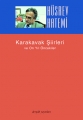 Karakavak Şiirleri ve On Yıl Öncekiler