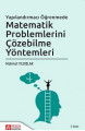 Matematik Problemlerini Çözebilme Yöntemleri