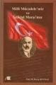 Milli Mücadele'miz ve İstiklal Marşı'mız