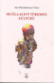  Muğla Alevi Türkmen Kültürü