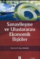 Sanayileşme Ve Uluslararası Ekonomik İlişkiler