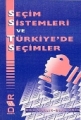  Seçim Sistemleri Ve Türkiyede Secim