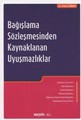 Bağışlama Sözleşmesinden Kaynaklanan Uyuşmazlıklar