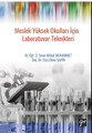 Meslek Yüksek Okulları için Laboratuvar Teknikleri
