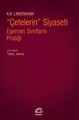 'Çetelerin' Siyaseti