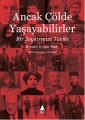 Ancak Çölde Yaşayabilirler