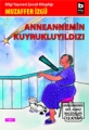 Anneannemin Kuyrukluyıldızı
