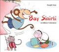 Bay Sinirli - Az Biraz Yaramaz
