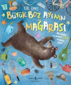  Büyük Boz Ayının Mağarası