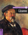Sanatın Büyük Ustaları 8 -Cezanne