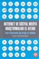 İnternet ve Sosyal Medya Araştırmaları El Kitabı