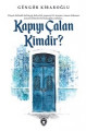 Kapıyı Çalan Kimdir?