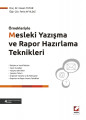Mesleki Yazışma ve Rapor Hazırlama Teknikleri