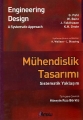  Mühendislik Tasarımı & Sistematik Yaklaşım