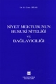 Niyet Mektubunun Hukuki Niteliği Ve Bağlayıcılığı