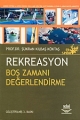 Rekreasyon Boş Zamanı Değerlendirme