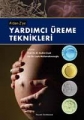 Yardımcı Üreme Teknikleri