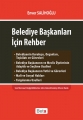  Belediye Başkanları için Rehber