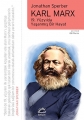 Karl Marx: 19. Yüzyılda Yaşanmış Bir Hayat