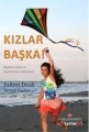 Kızlar Başka!