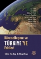 Küreselleşme Ve Türkiye'ye Etkileri